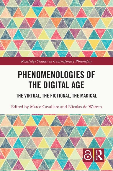 Marco Cavallaro, Nicolas de Warren - Phenomenologies of the Digital Age, Häftad