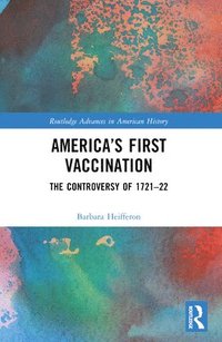 bokomslag Americas First Vaccination