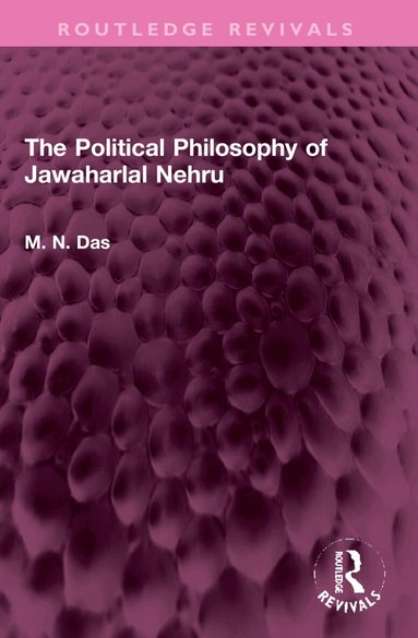 M.N. Das - Political Philosophy of Jawaharlal Nehru, Häftad