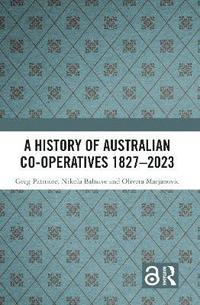 bokomslag History of Australian Co-operatives 1827-2023
