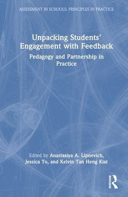 Unpacking Students Engagement with Feedback 1