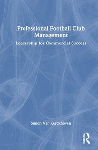 bokomslag Professional Football Club Management
