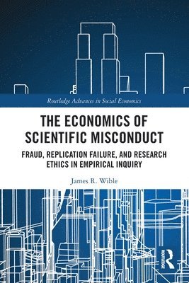 The Economics of Scientific Misconduct 1