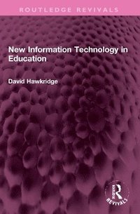bokomslag New Information Technology in Education