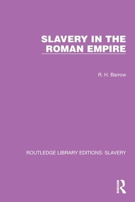 Slavery in the Roman Empire 1