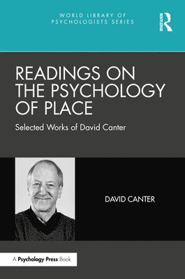 David Canter - Readings on the Psychology of Place, Inbunden