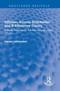 bokomslag Inflation, Income Distribution and X-Efficiency Theory