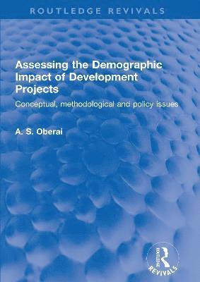 Assessing the Demographic Impact of Development Projects 1