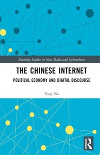 bokomslag The Chinese Internet