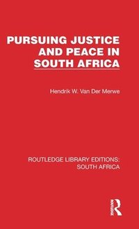 bokomslag Pursuing Justice and Peace in South Africa