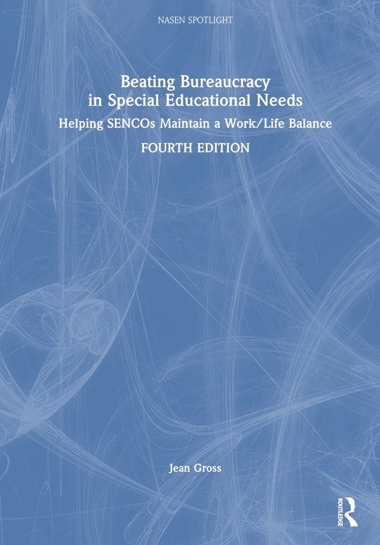 Jean Gross, UK) Gross, Jean (Early Intervention Foundation - Beating Bureaucracy in Special Educational Needs, Inbunden