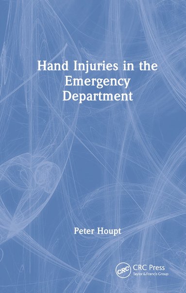 bokomslag Hand Injuries in the Emergency Department