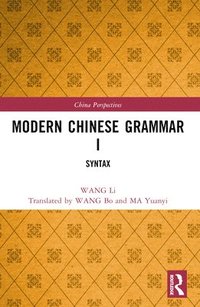 bokomslag Modern Chinese Grammar I