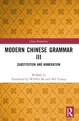 Modern Chinese Grammar III 1