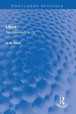 J A Allan, J. A. Allan - Libya, Inbunden