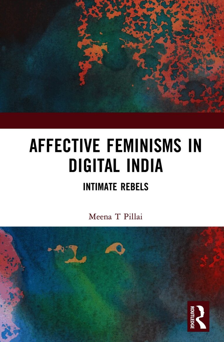 Affective Feminisms in Digital India