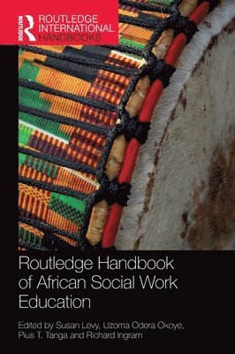 Routledge Handbook of African Social Work Education 1
