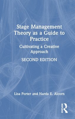 bokomslag Stage Management Theory as a Guide to Practice