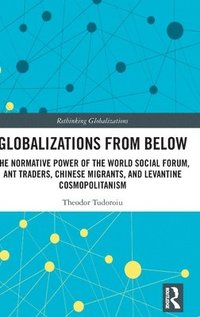 bokomslag Globalizations from Below