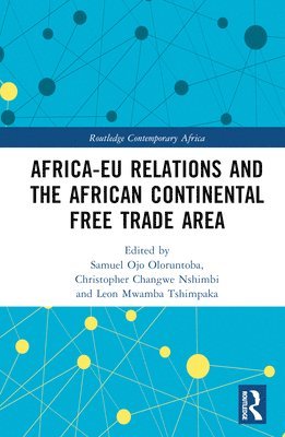 Africa-EU Relations and the African Continental Free Trade Area 1