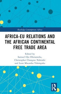 Africa-EU Relations and the African Continental Free Trade Area 1