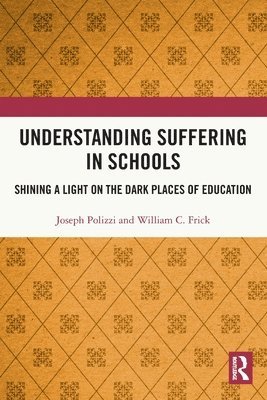 Understanding Suffering in Schools 1