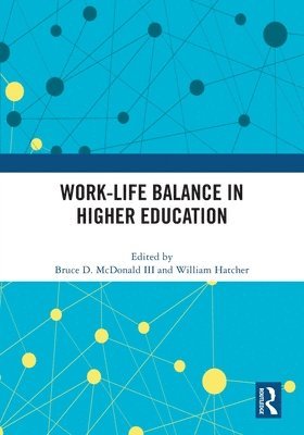 bokomslag Work-Life Balance in Higher Education