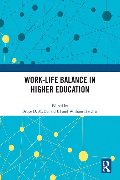 bokomslag Work-Life Balance in Higher Education