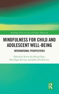bokomslag Mindfulness for Child and Adolescent Well-Being