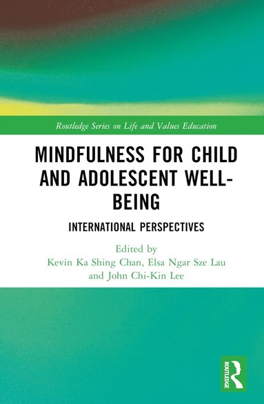 bokomslag Mindfulness for Child and Adolescent Well-Being