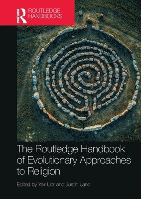 Routledge Handbook of Evolutionary Approaches to Religion