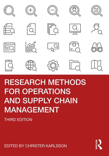 Christer Karlsson - Research Methods for Operations and Supply Chain Management, Häftad