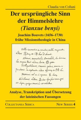 Claudia von Collani, Claudia Von Collani, Claudia Von Collani - Der ursprüngliche Sinn der Himmelslehre (Tianxue benyi), Häftad