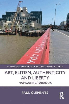 Art, Elitism, Authenticity and Liberty 1