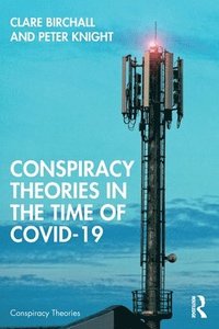 bokomslag Conspiracy Theories in the Time of Covid-19