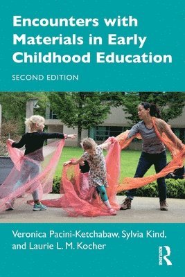 bokomslag Encounters with Materials in Early Childhood Education