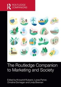 bokomslag The Routledge Companion to Marketing and Society