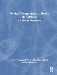 bokomslag Political Determinants of Health in Australia