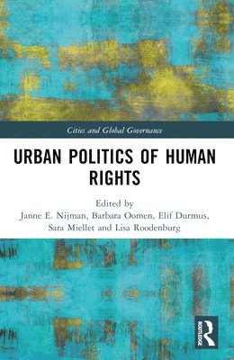 Urban Politics of Human Rights 1