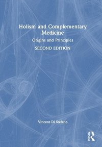 bokomslag Holism and Complementary Medicine