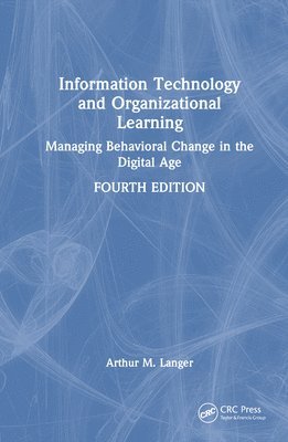 Information Technology and Organizational Learning 1