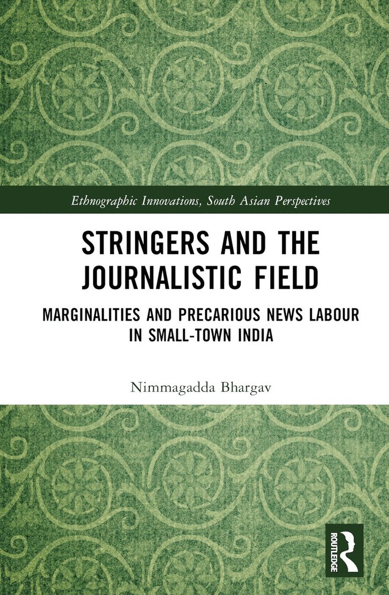 Stringers and the Journalistic Field