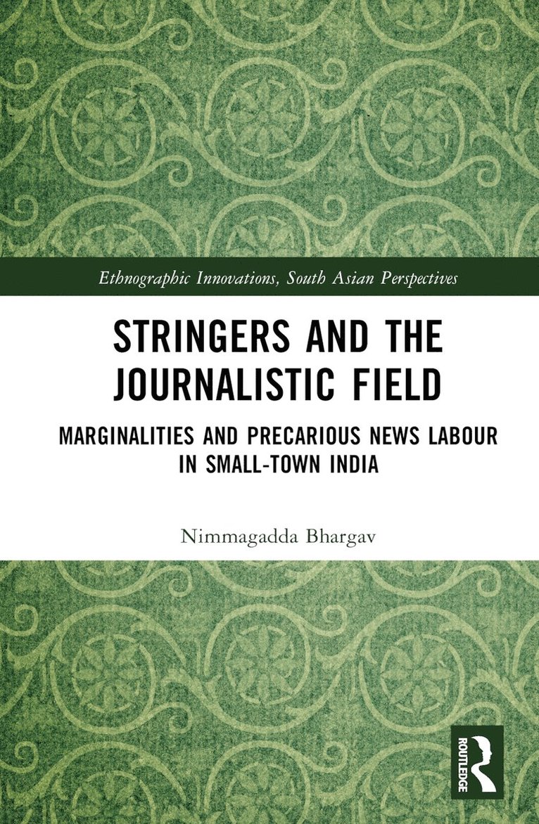 Stringers and the Journalistic Field 1