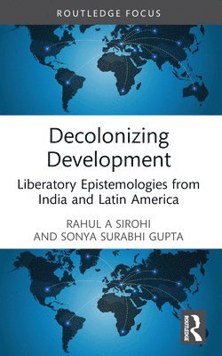 Decolonizing Development 1