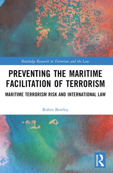 bokomslag Preventing the Maritime Facilitation of Terrorism