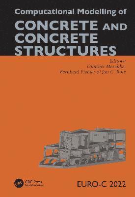 bokomslag Computational Modelling of Concrete and Concrete Structures
