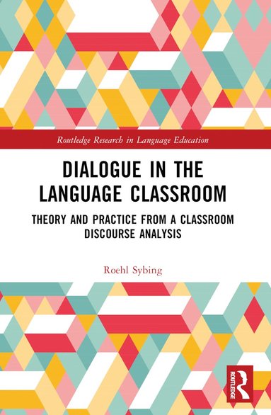 bokomslag Dialogue in the Language Classroom