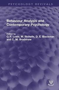 bokomslag Behaviour Analysis and Contemporary Psychology