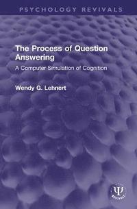 bokomslag The Process of Question Answering