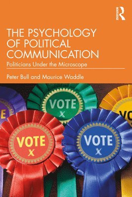 bokomslag The Psychology of Political Communication